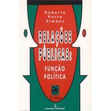 RELAÇÕES PÚBLICAS: FUNÇÃO POLÍTICA