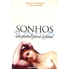 SONHOS: UM PORTAL PARA A FONTE