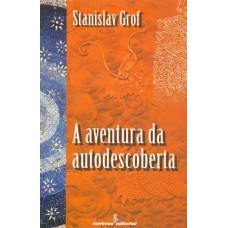 A AVENTURA DA AUTODESCOBERTA