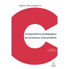 COMPETÊNCIA PEDAGÓGICA DO PROFESSOR UNIVERSITÁRIO