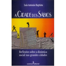 CIDADE DOS SABIOS, A - 1