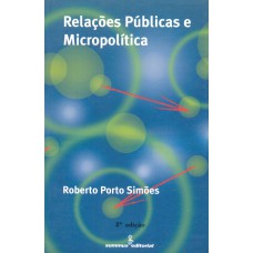 RELAÇÕES PÚBLICAS E MICROPOLÍTICA