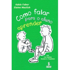 COMO FALAR PARA O ALUNO APRENDER