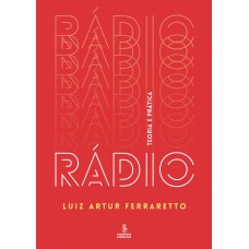 RÁDIO: TEORIA E PRÁTICA