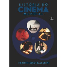 HISTÓRIA DO CINEMA MUNDIAL