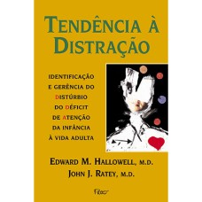 TENDÊNCIA À DISTRAÇÃO