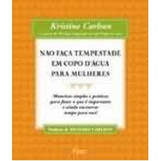 NAO FACA TEMPESTADE EM COPO DAGUA PARA MULHERES - MANEIRAS SIMPLES E PRATI