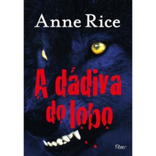 A DÁDIVA DO LOBO