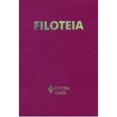 FILOTEIA OU INTRODUÇÃO À VIDA DEVOTA