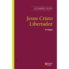 JESUS CRISTO LIBERTADOR