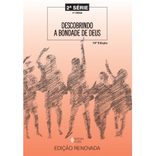 DESCOBRINDO A BONDADE DE DEUS - 2A. SÉRIE ALUNO