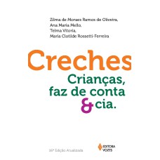 CRECHES: CRIANCAS, FAZ DE CONTA E CIA