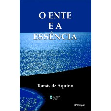 ENTE E A ESSÊNCIA