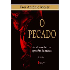 PECADO: DO DESCRÉDITO AO APROFUNDAMENTO