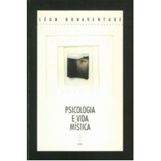 PSICOLOGIA E VIDA MÍSTICA