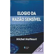 ELOGIO DA RAZAO SENSIVEL