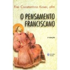 PENSAMENTO FRANCISCANO, O