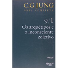 ARQUÉTIPOS E O INCONSCIENTE COLETIVO VOL. 9/1