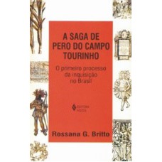 SAGA DE PERO DO CAMPO TOURINHO, A