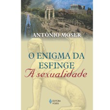 ENIGMA DA ESFINGE: A SEXUALIDADE