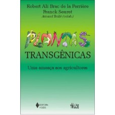 PLANTAS TRANSGÊNICAS