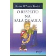 RESPEITO NA SALA DE AULA