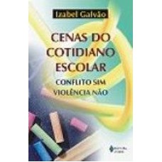 CENAS DO COTIDIANO ESCOLAR