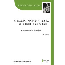 SOCIAL NA PSICOLOGIA E A PSICOLOGIA SOCIAL