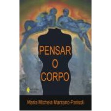 PENSAR O CORPO