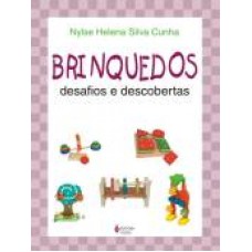 BRINQUEDOS, DESAFIOS E DESCOBERTAS