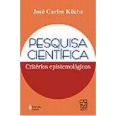 PESQUISA CIENTIFICA - CRITERIOS EPISTEMOLOGICOS