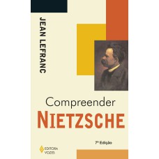 COMPREENDER NIETZSCHE