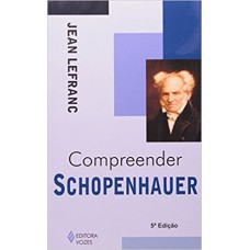 COMPREENDER SCHOPENHAUER