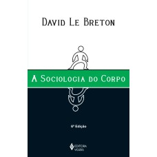 SOCIOLOGIA DO CORPO