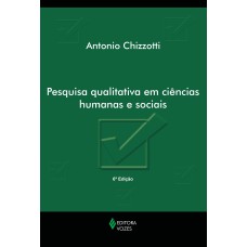 PESQUISA QUALITATIVA EM CIÊNCIAS HUMANAS E SOCIAIS