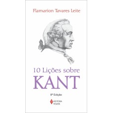 10 LIÇÕES SOBRE KANT