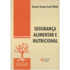 SEGURANCA ALIMENTAR E NUTRICIONAL