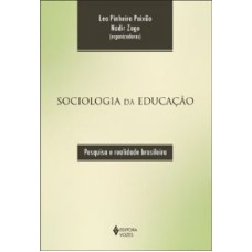 SOCIOLOGIA DA EDUCACAO - PESQUISA E REALIDADE BRASILEIRA