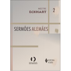 SERMÕES ALEMÃES - VOL. II