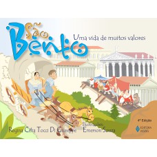 SÃO BENTO - UMA VIDA DE MUITOS VALORES