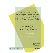 AVALIAÇÃO EDUCACIONAL: CAMINHANDO PELA CONTRAMÃO