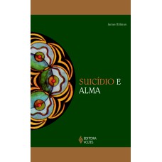 SUICÍDIO E ALMA