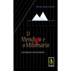 MENDIGO E O MILIONÁRIO - UM INTRIGANTE CONTO FILOSÓFICO