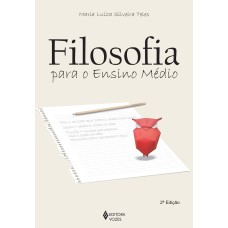 FILOSOFIA PARA O ENSINO MÉDIO