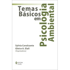 TEMAS BÁSICOS EM PSICOLOGIA AMBIENTAL