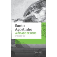 Cidade de deus: parte ii edição de bolso