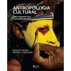 ANTROPOLOGIA CULTURAL: UMA PERSPECTIVA CONTEMPORÂNEA