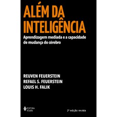 ALÉM DA INTELIGÊNCIA: APRENDIZAGEM MEDIADA E A CAPACIDADE DE MUDANÇA DO CÉREBRO