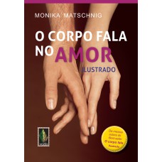 CORPO FALA NO AMOR - ILUSTRADO