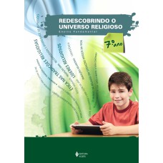 REDESCOBRINDO O UNIVERSO RELIGIOSO - 7O. ANO ESTUDANTE